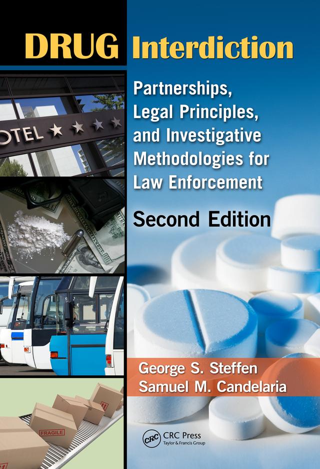 Drug Interdiction by George S. Steffen, Samuel M. Candelaria