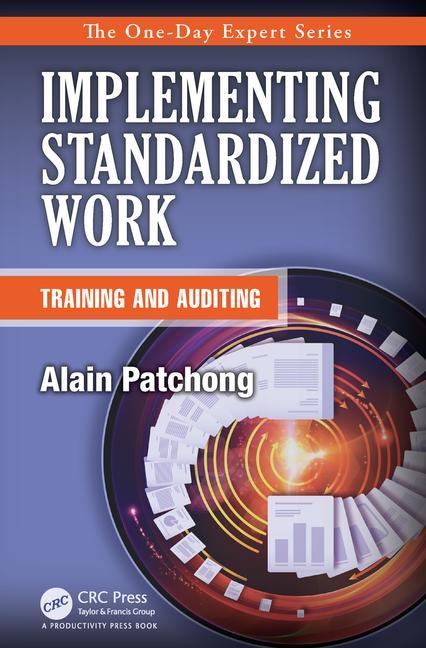 Implementing Standardized Work by Alain Patchong
