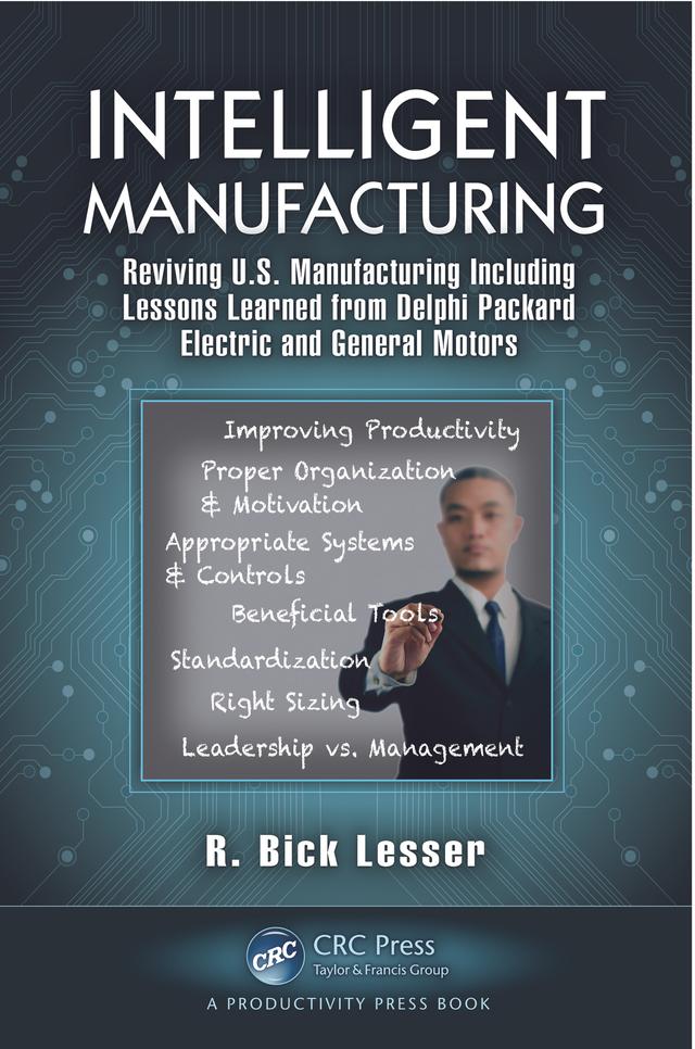Intelligent Manufacturing by R. Bick Lesser
