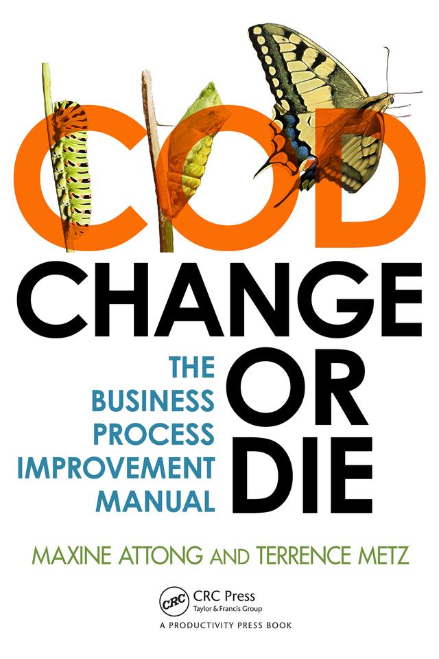 Change or Die by Maxine Attong, Terrence Metz