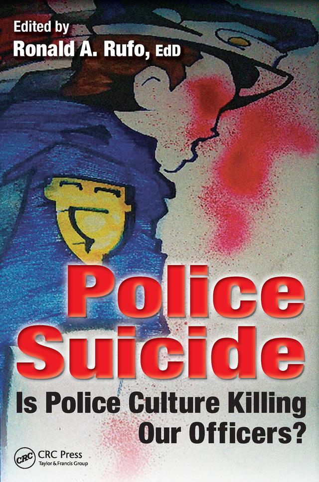 Police Suicide by Ronald A. Rufo