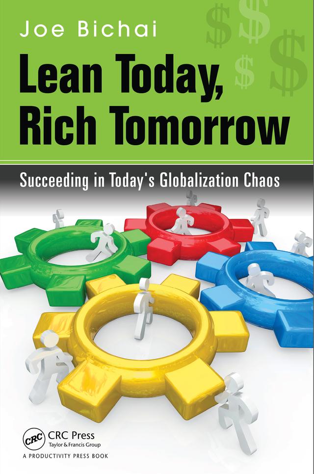 Lean Today, Rich Tomorrow by Joe Bichai