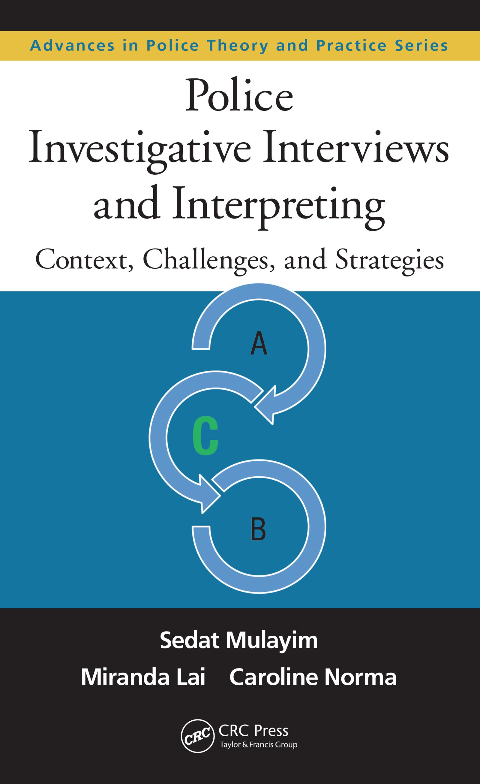 Police Investigative Interviews and Interpreting