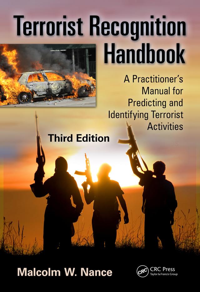 Terrorist Recognition Handbook by Malcolm W. Nance