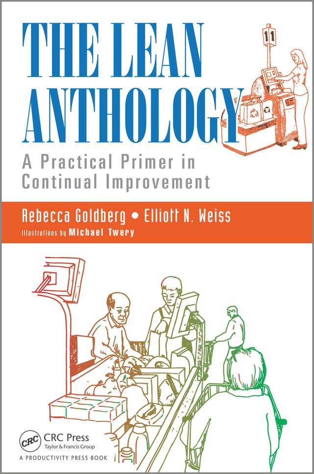 The Lean Anthology by Elliott N. Weiss, Rebecca Goldberg