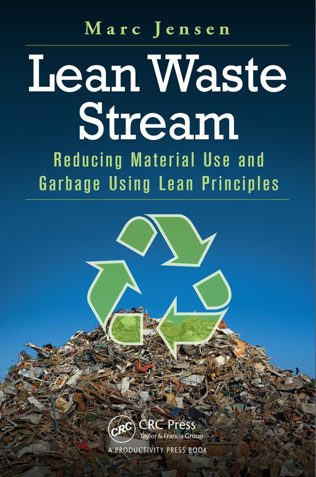 Lean Waste Stream by Marc Jensen