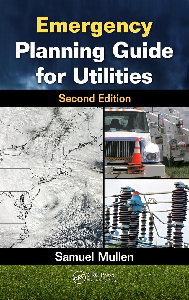 Emergency Planning Guide for Utilities by Francois Le, Jérôme Pagès, Samuel Mullen