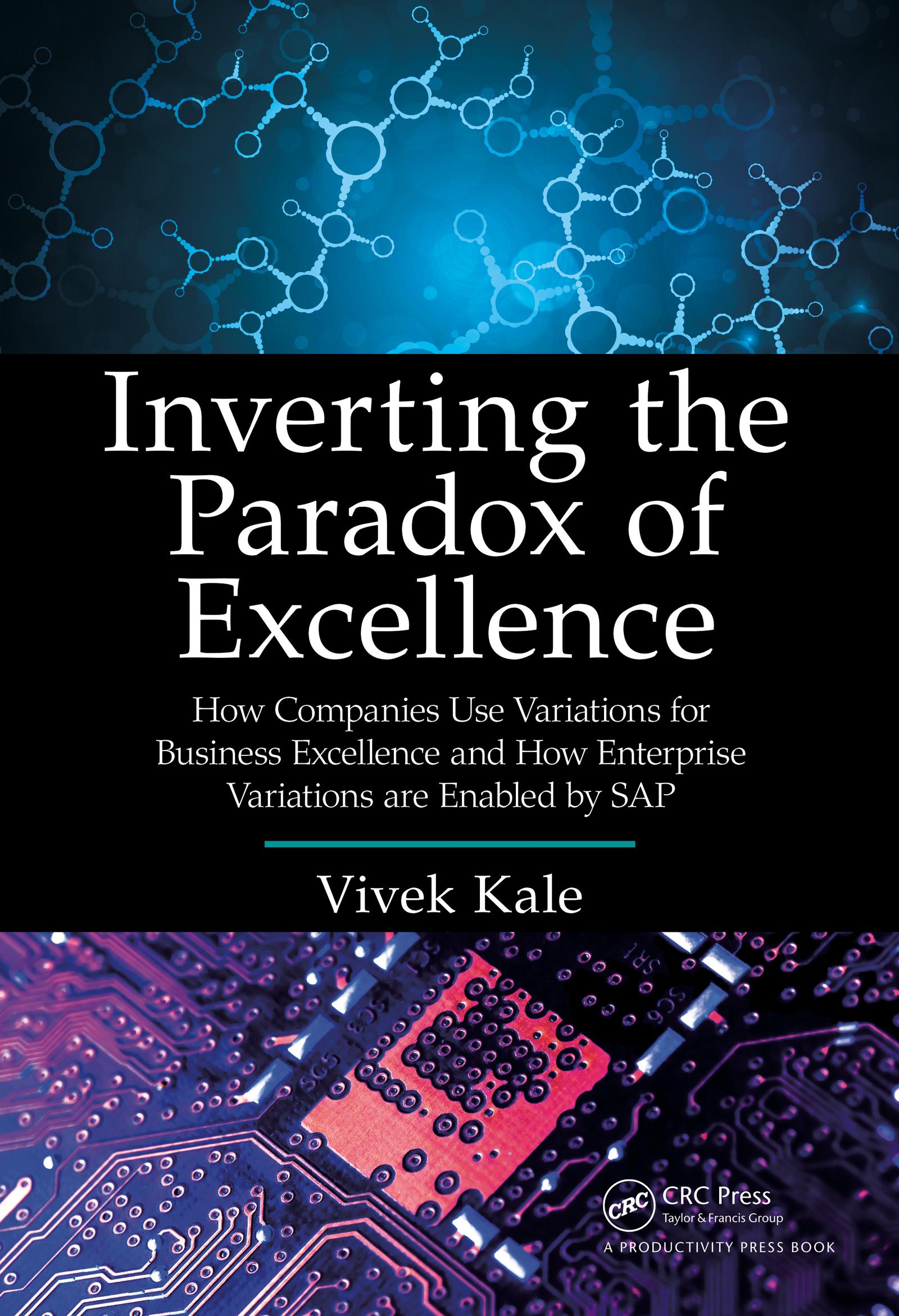 Inverting the Paradox of Excellence