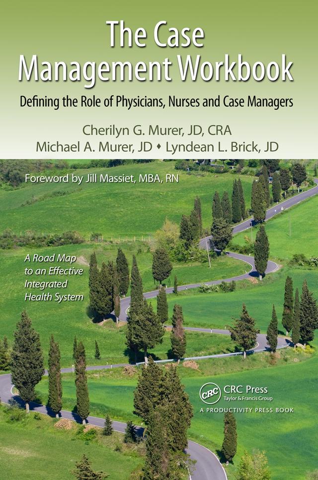 The Case Management Workbook by Cherilyn G. Murer