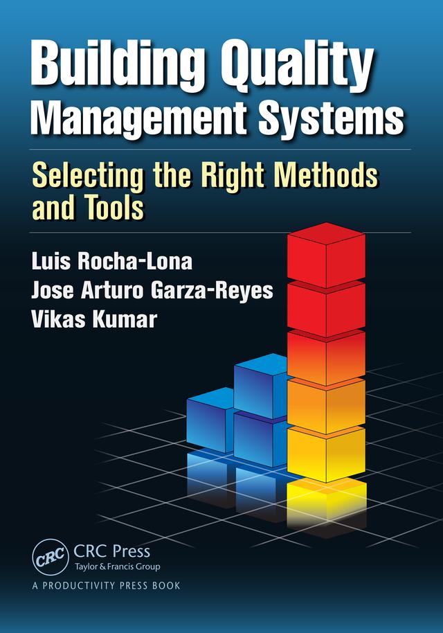 Building Quality Management Systems by Luis Rocha-Lona