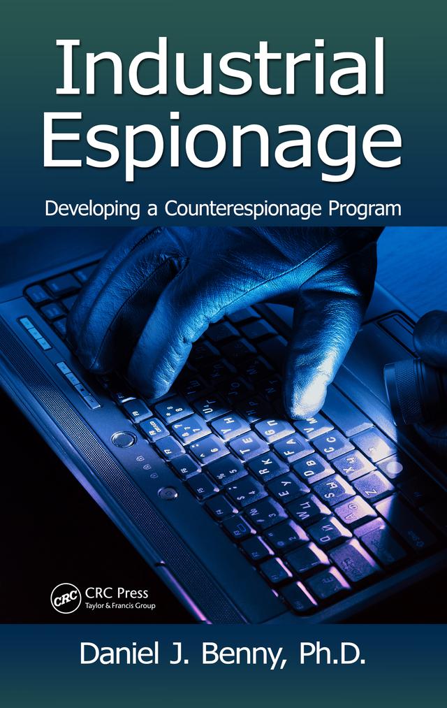 Industrial Espionage by Daniel J. Benny
