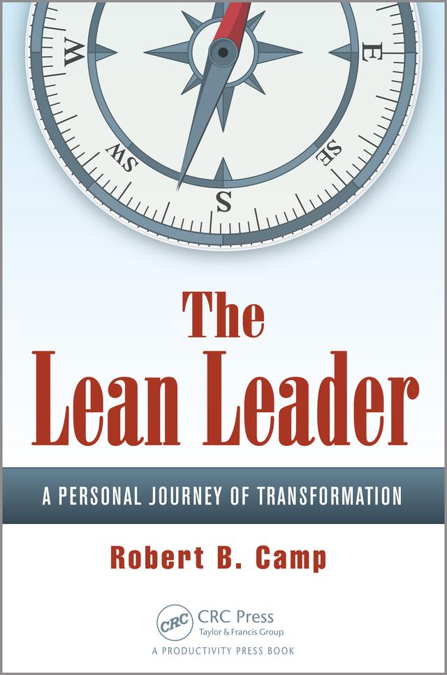 The Lean Leader by Robert B. Camp