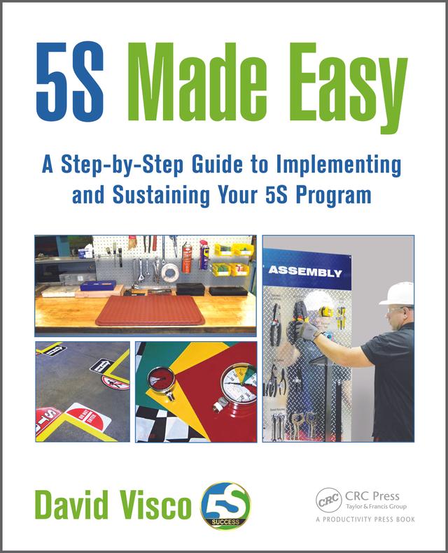 5S Made Easy by David Visco