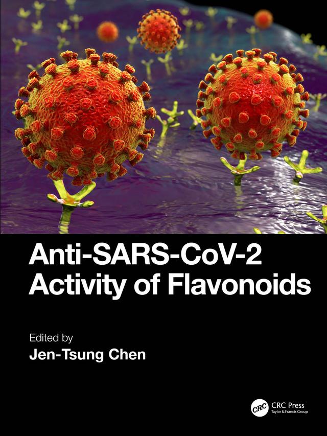 Anti-SARS-CoV-2 Activity of Flavonoids by Jen-Tsung Chen