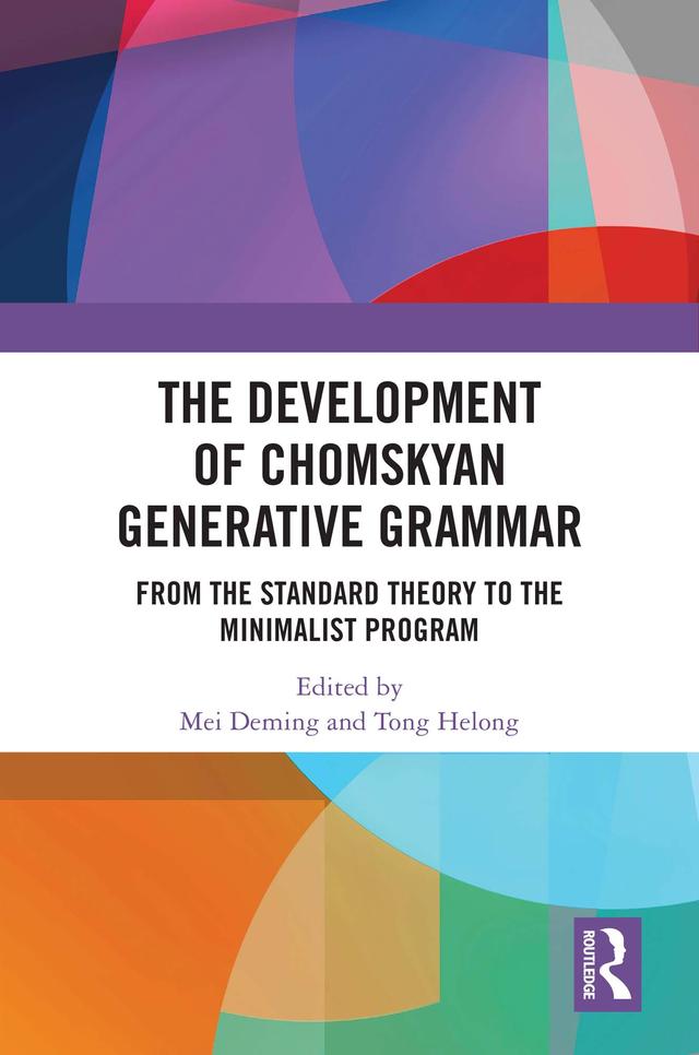 The Development of Chomskyan Generative Grammar by Mei Deming, Tong Helong