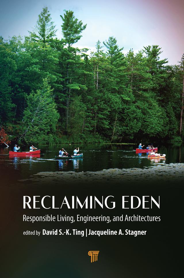 Reclaiming Eden by David S.-K. Ting, Jacqueline A. Stagner