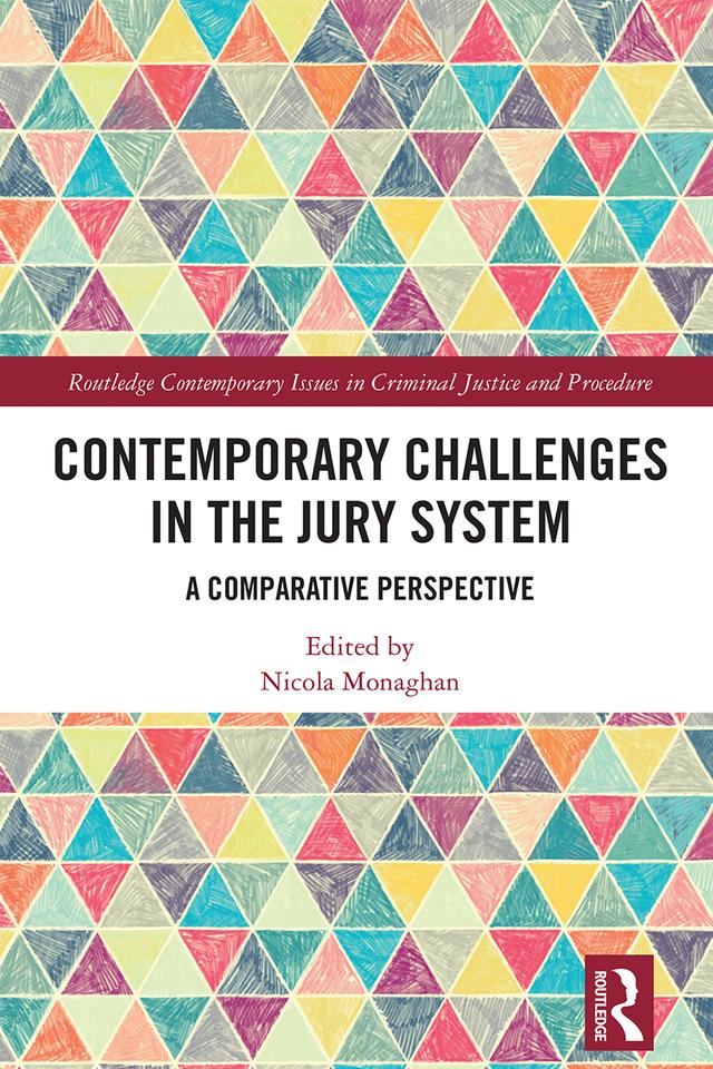 Contemporary Challenges in the Jury System by Nicola Monaghan