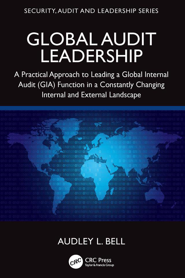 Global Audit Leadership by Audley L. Bell