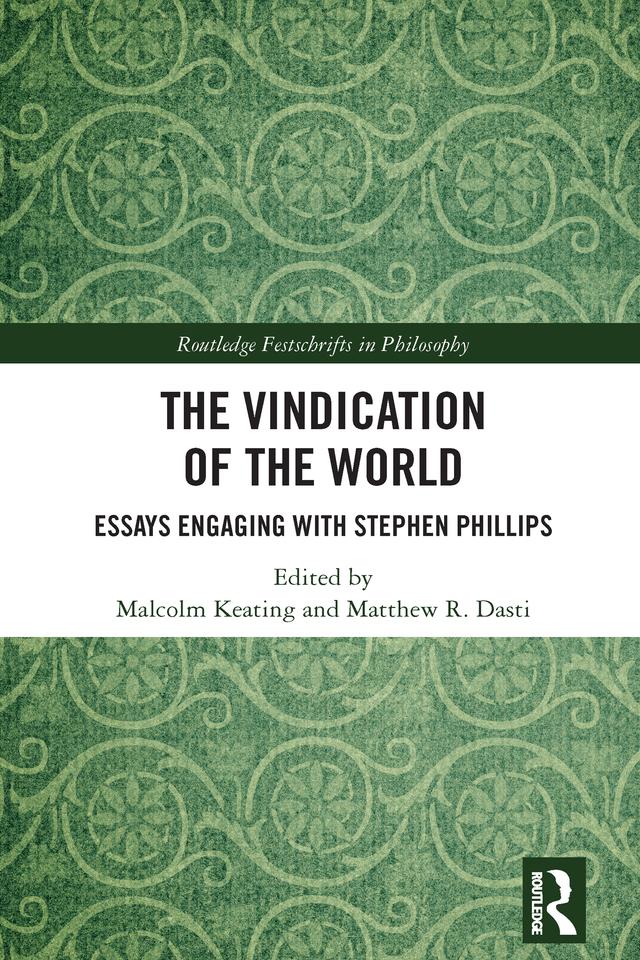 The Vindication of the World by Malcolm Keating, Matthew R. Dasti