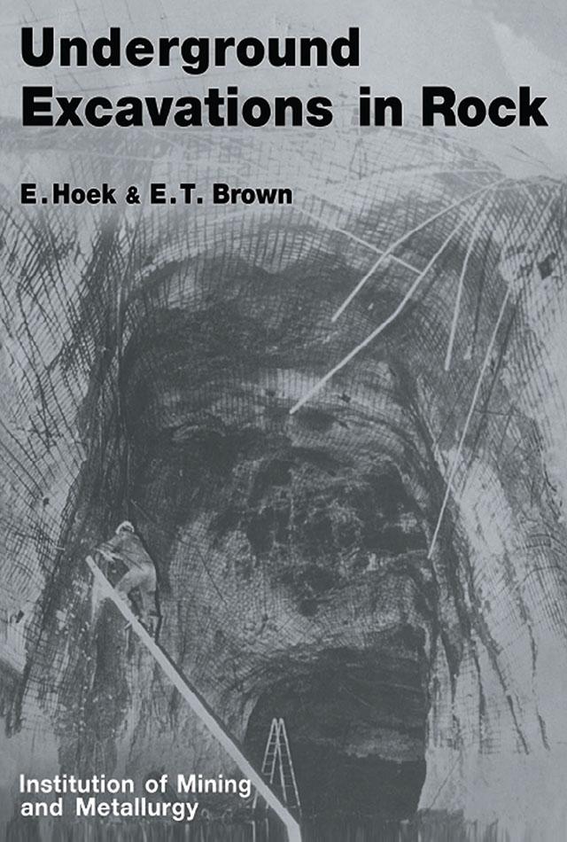 Underground Excavations in Rock by Evert Hoek, Ted Brown