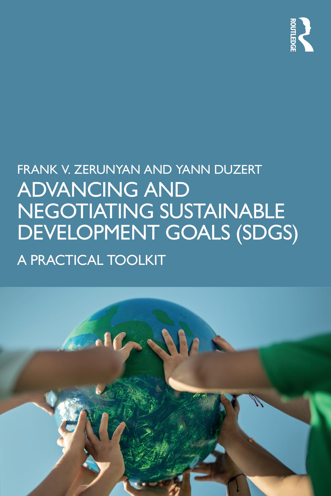 Advancing and Negotiating Sustainable Development Goals (SDGs)
