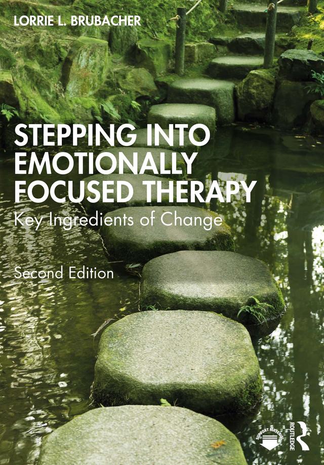 Stepping into Emotionally Focused Therapy by Lorrie L. Brubacher