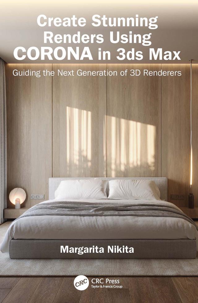 Create Stunning Renders Using Corona in 3ds Max by Margarita Nikita