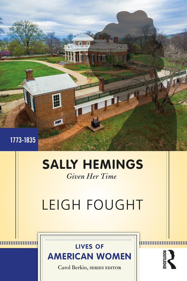 Sally Hemings by Leigh Fought