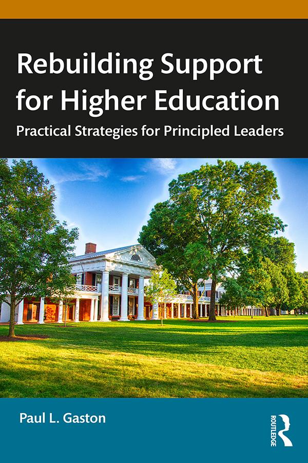 Rebuilding Support for Higher Education by Paul L. Gaston