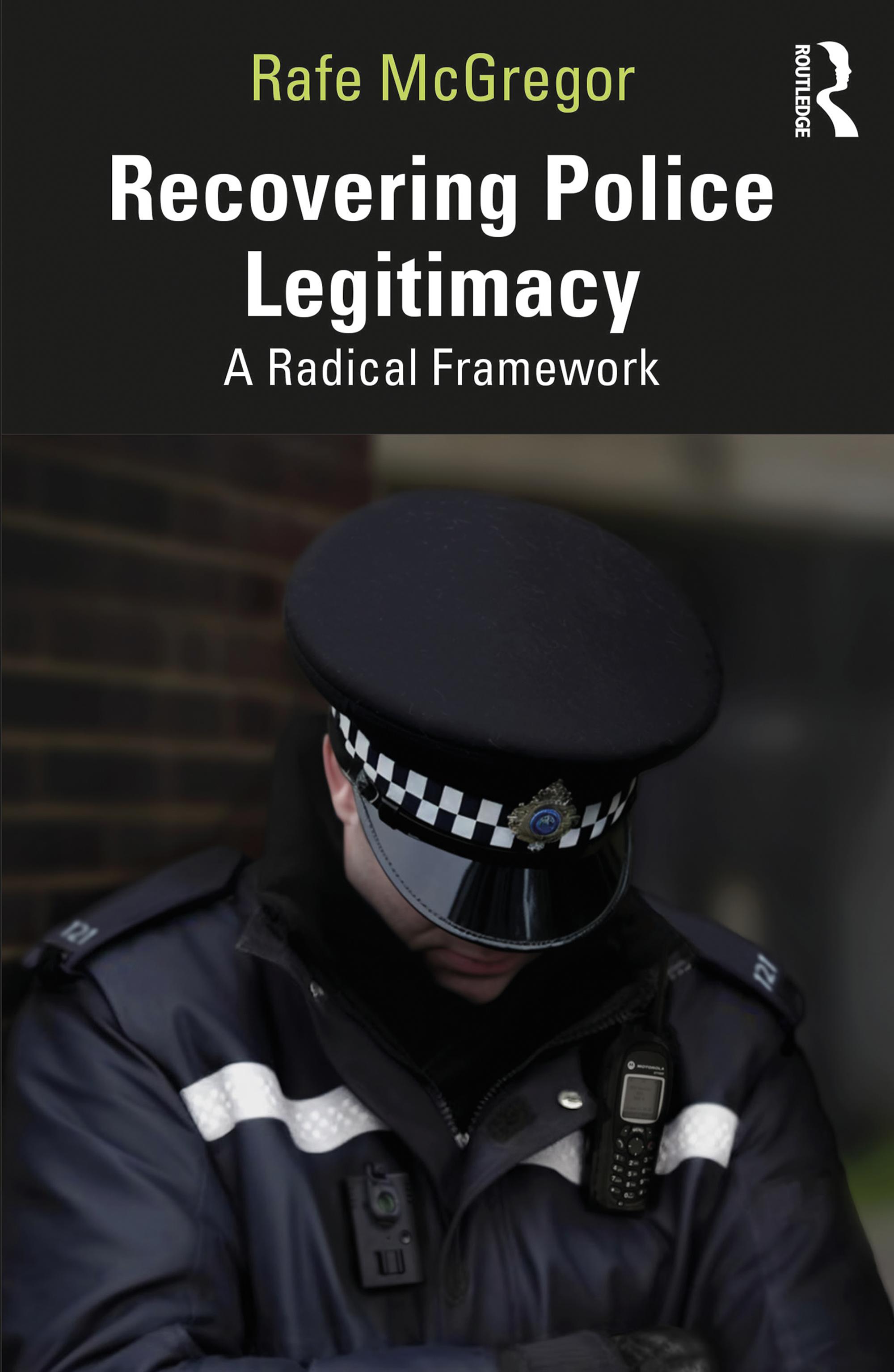 Recovering Police Legitimacy