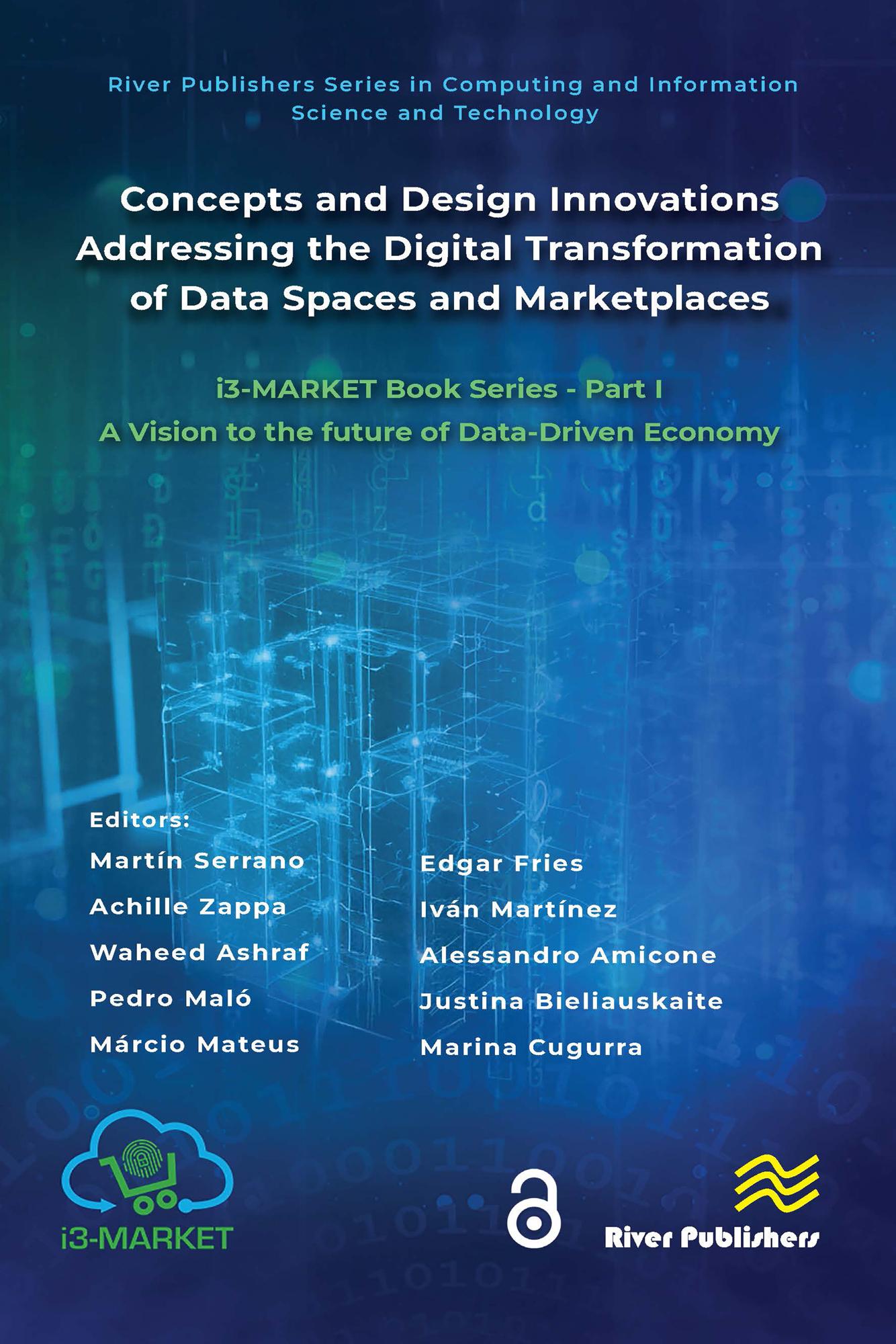Concepts and Design Innovations addressing the Digital Transformation of Data Spaces and Marketplaces