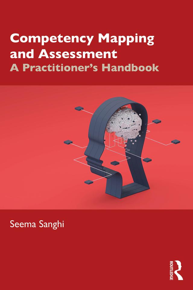 Competency Mapping and Assessment by Seema Sanghi