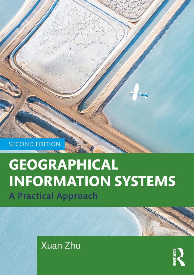 Geographical Information Systems by Xuan Zhu