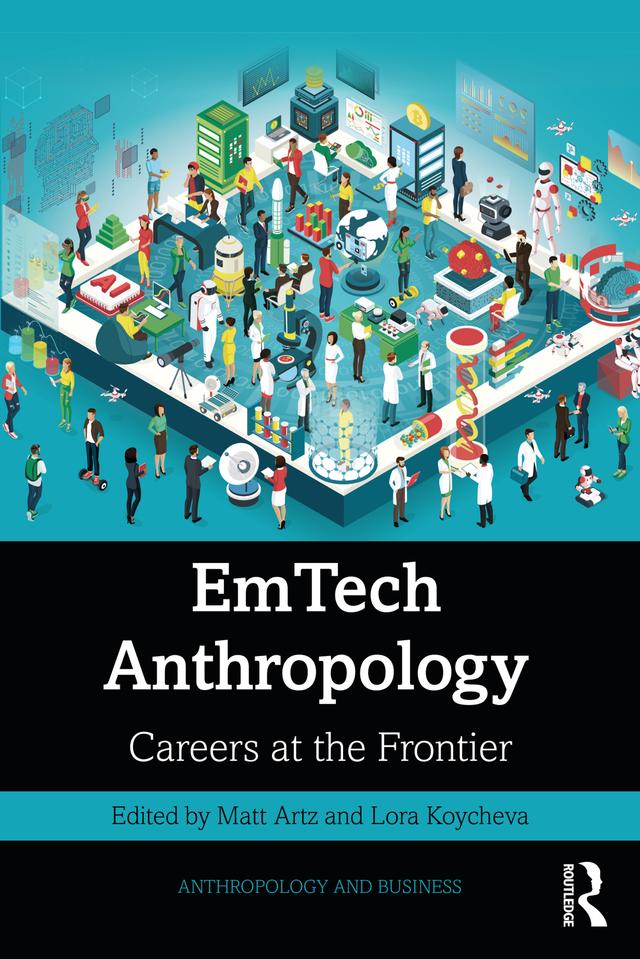 EmTech Anthropology by Lora Koycheva, Matt Artz