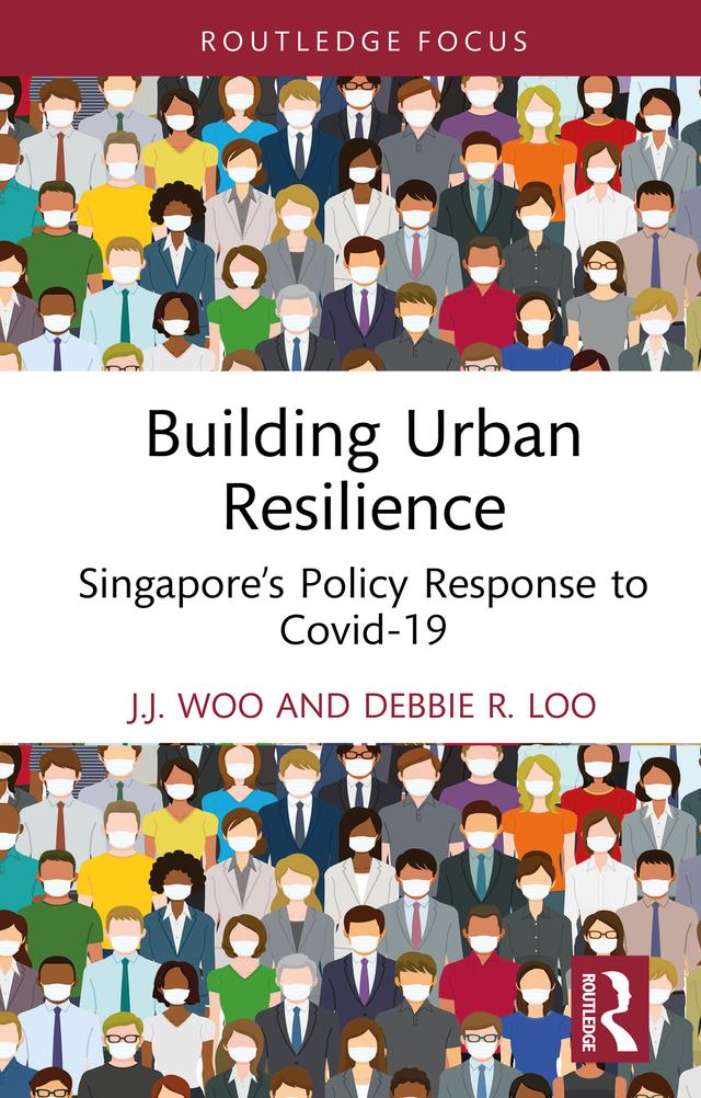 Building Urban Resilience by Debbie R. Loo, J.J. Woo