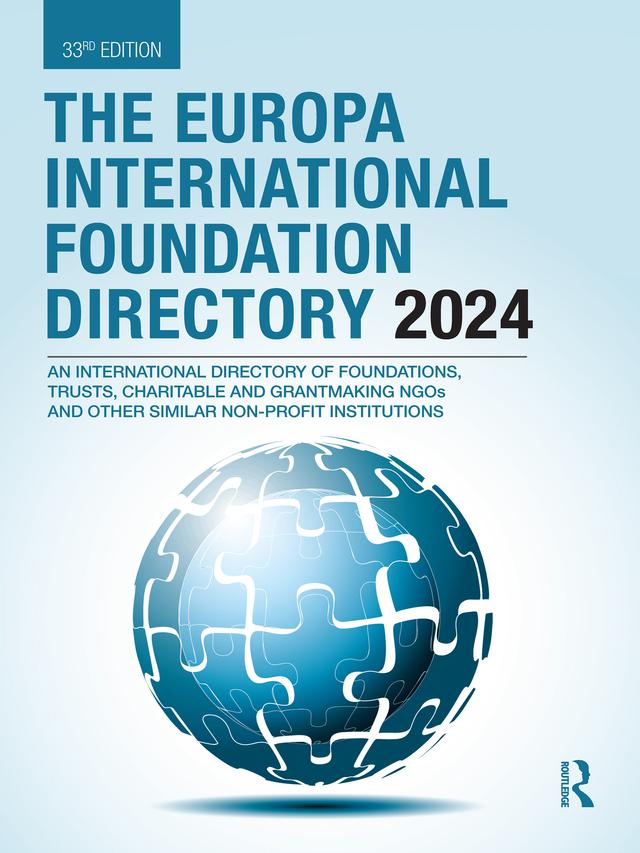 The Europa International Foundation Directory 2024 by Europa Publications
