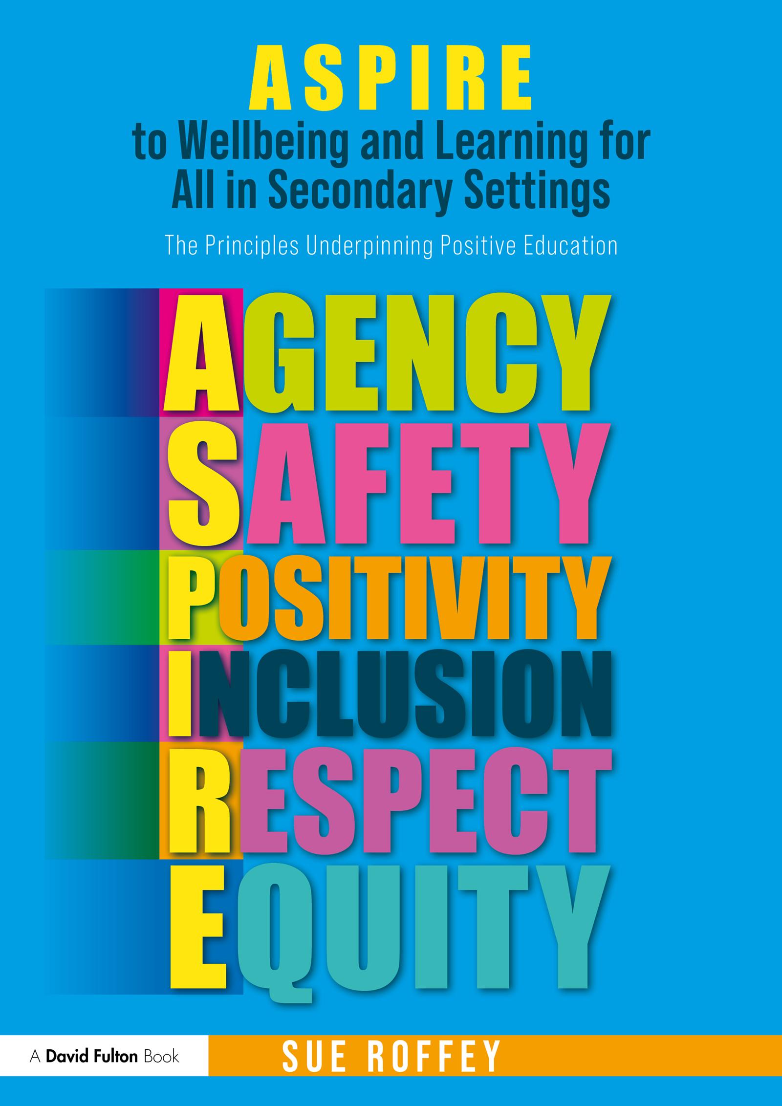 ASPIRE to Wellbeing and Learning for All in Secondary Settings