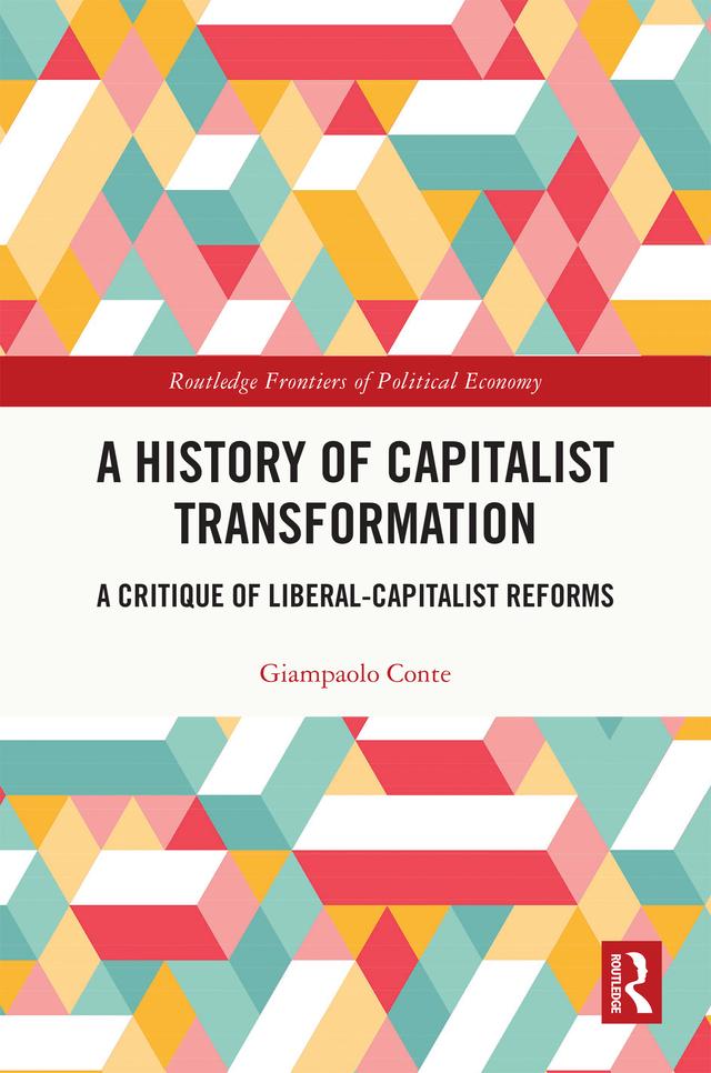 A History of Capitalist Transformation by Giampaolo Conte
