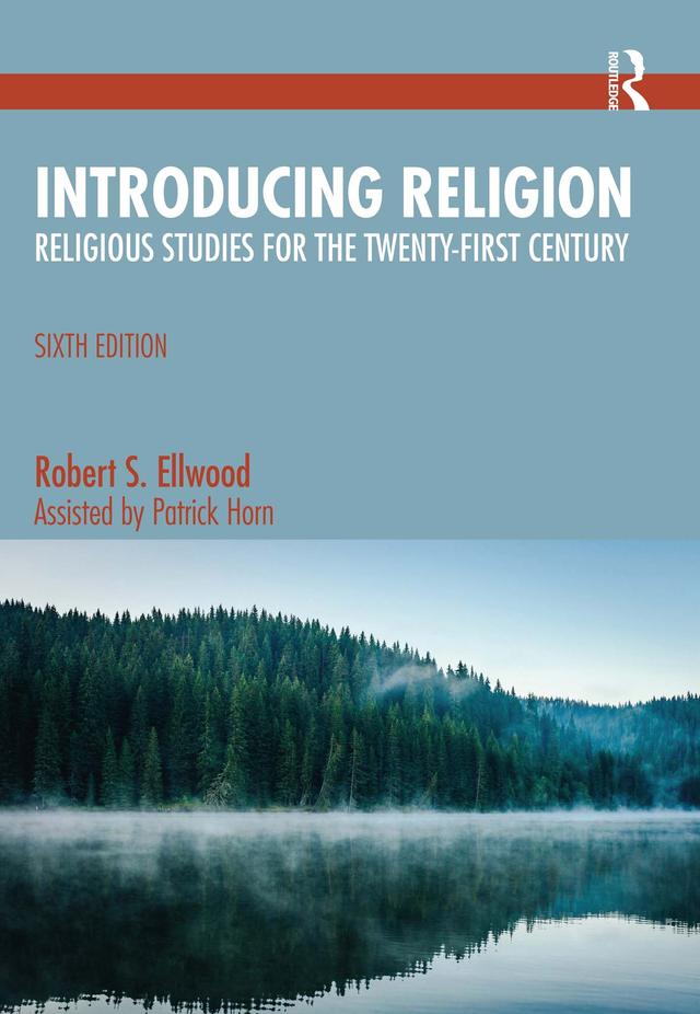 Introducing Religion by Patrick Horn, Robert S. Ellwood