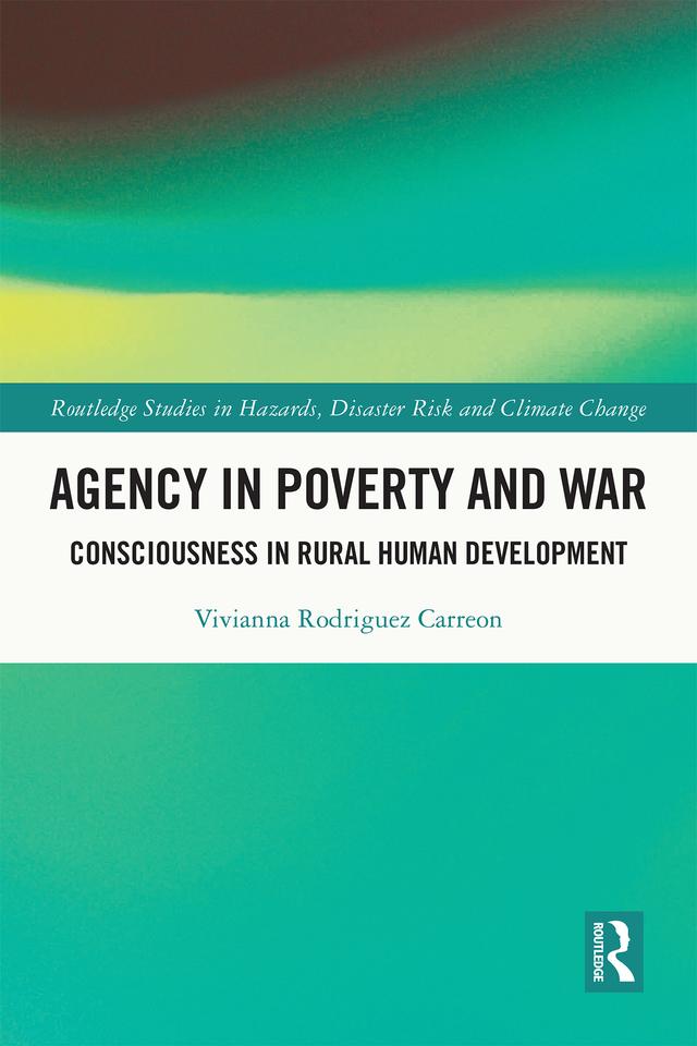 Agency in Poverty and War by Vivianna Rodriguez Carreon