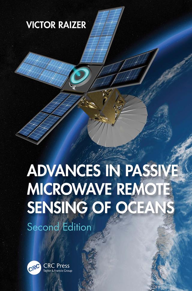 Advances in Passive Microwave Remote Sensing of Oceans by Victor Raizer
