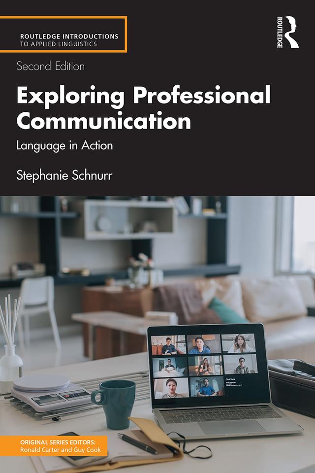 Exploring Professional Communication by Stephanie Schnurr