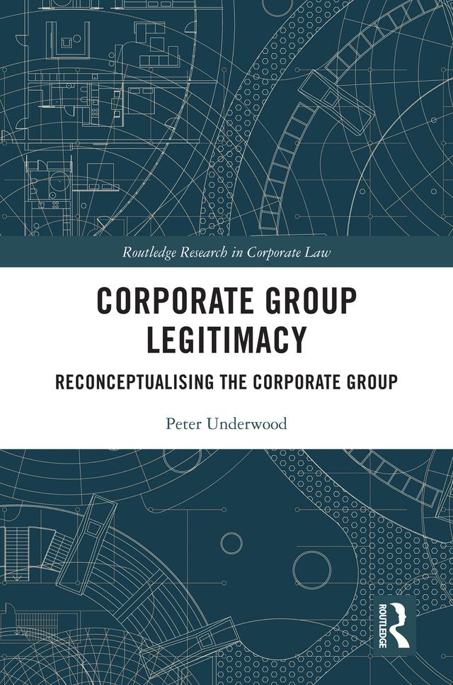 Corporate Group Legitimacy by Peter Underwood