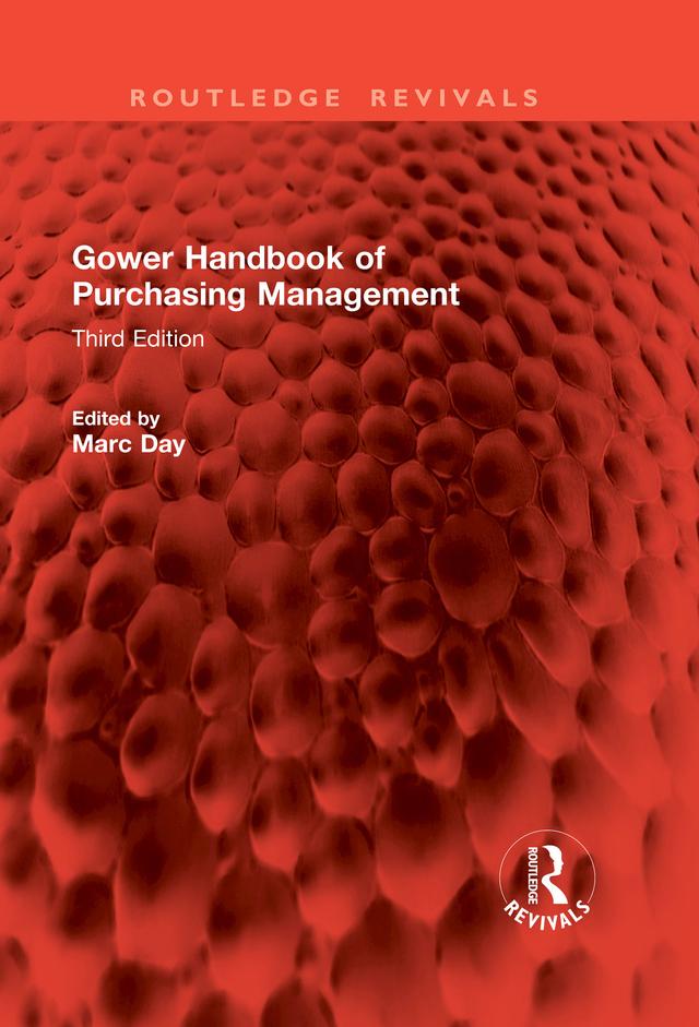 Gower Handbook of Purchasing Management by Marc Day