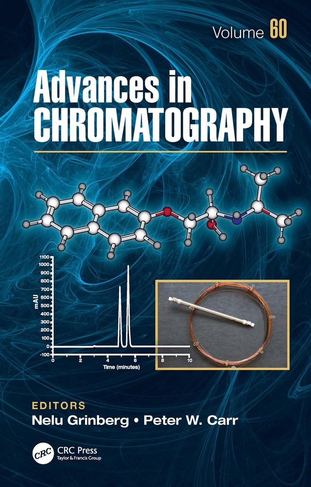 Advances in Chromatography by Nelu Grinberg, Peter W. Carr