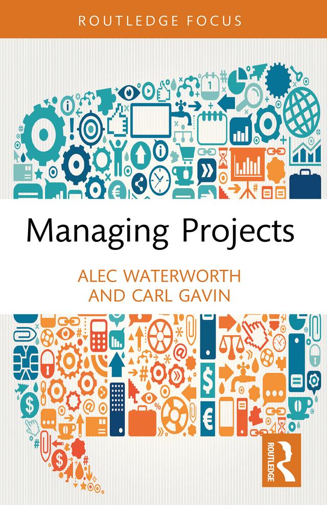 Managing Projects by Alec Waterworth, Carl Gavin