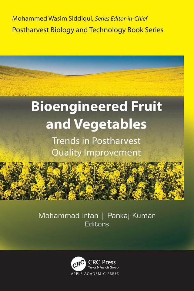 Bioengineered Fruit and Vegetables by Mohammad Irfan, Pankaj Kumar