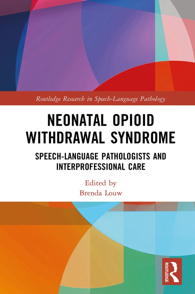 Neonatal Opioid Withdrawal Syndrome by Brenda Louw