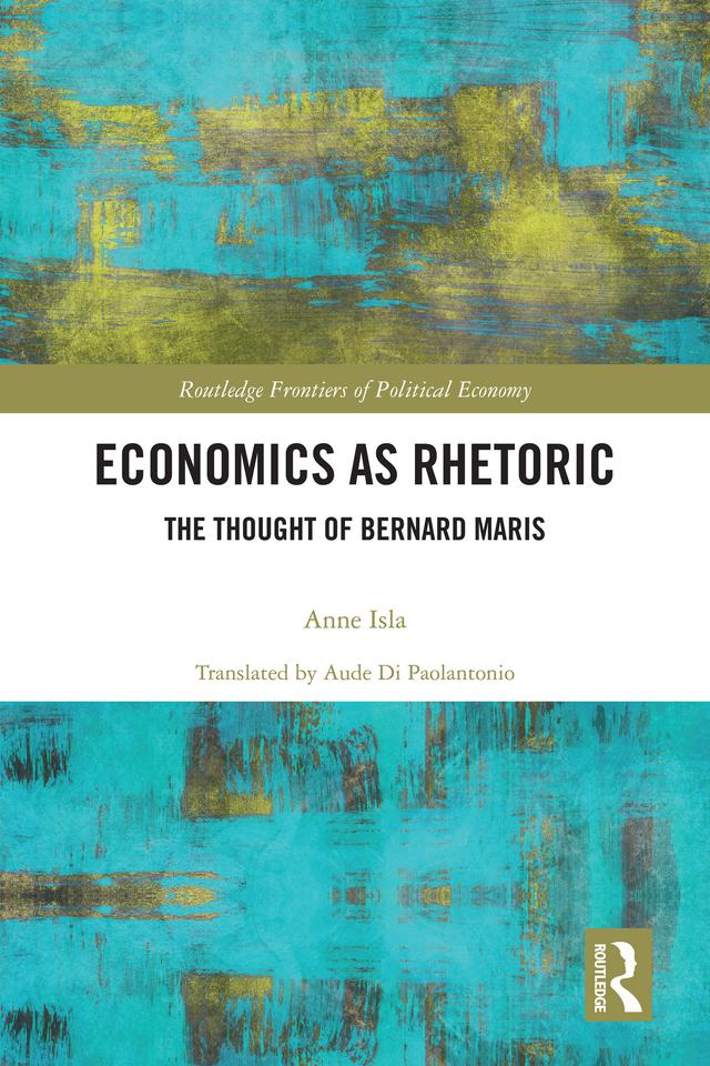 Economics as Rhetoric by Anne Isla