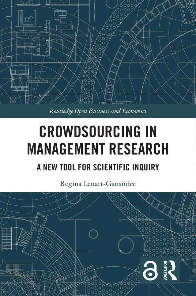 Crowdsourcing in Management Research by Regina Lenart-Gansiniec